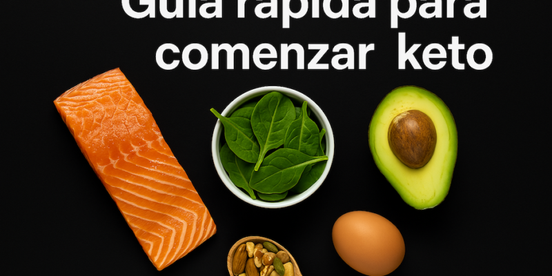 Guía rápida para comenzar keto